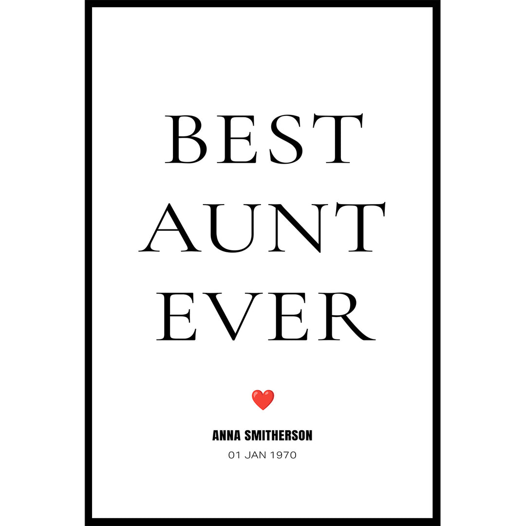 Best Aunt Ever Poster