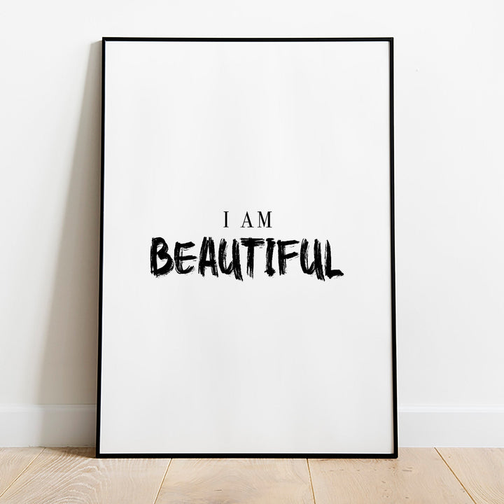 I Am Beautiful Poster