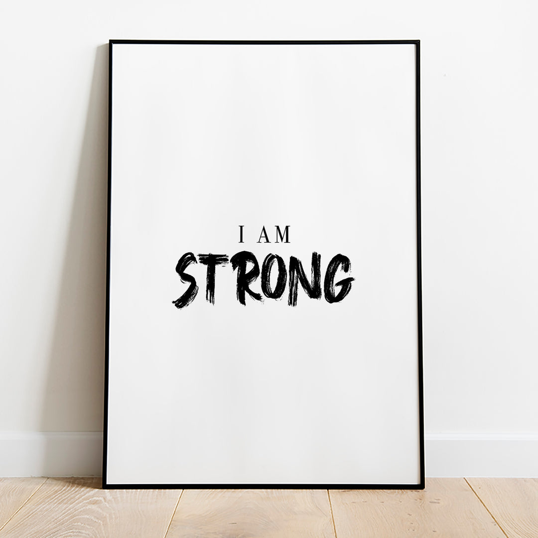 I Am Strong Poster