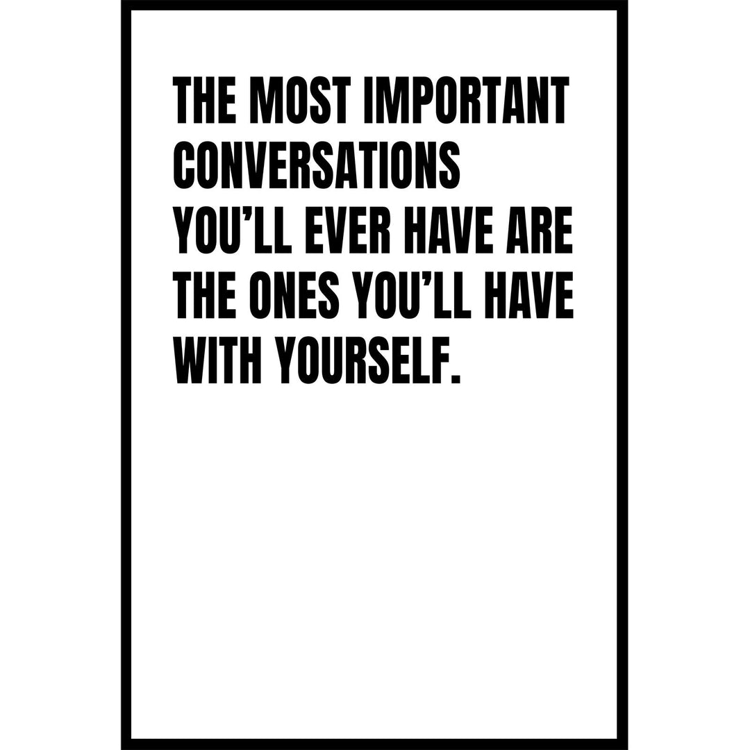 The Most Important Conversations Poster
